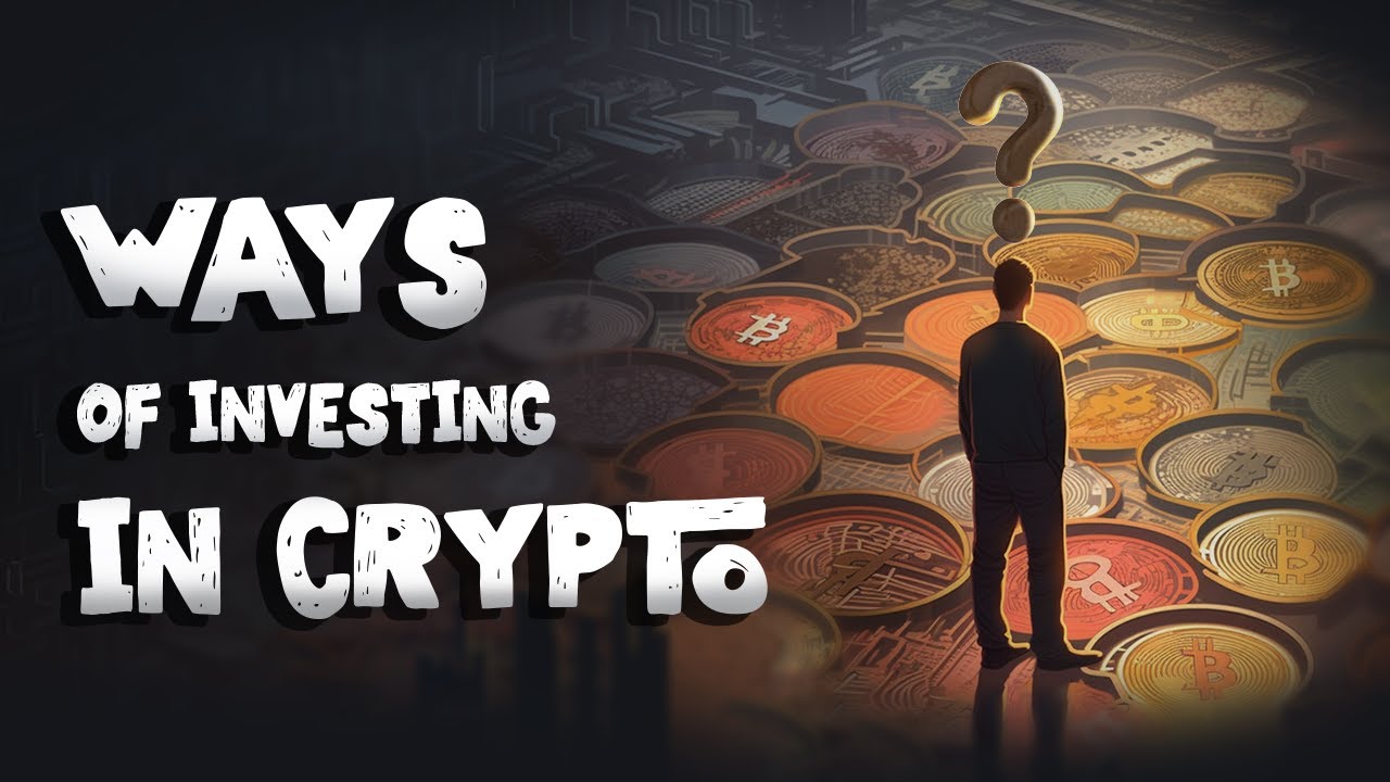 How to Invest in Crypto: 6 Rewarding Strategies (Animated)